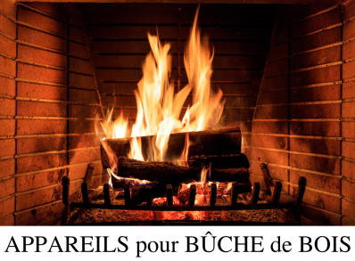 Appareils pour bûche de bois